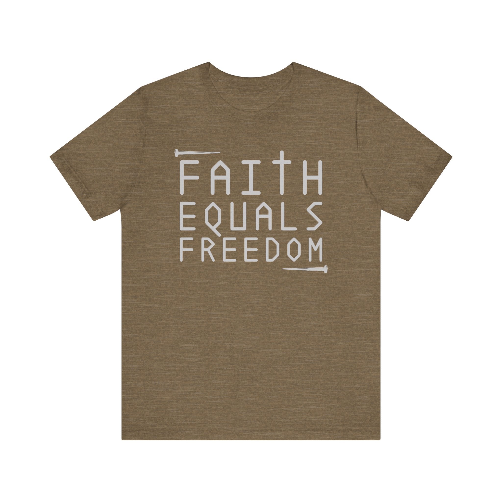 Faith Equals Freedom Shirt