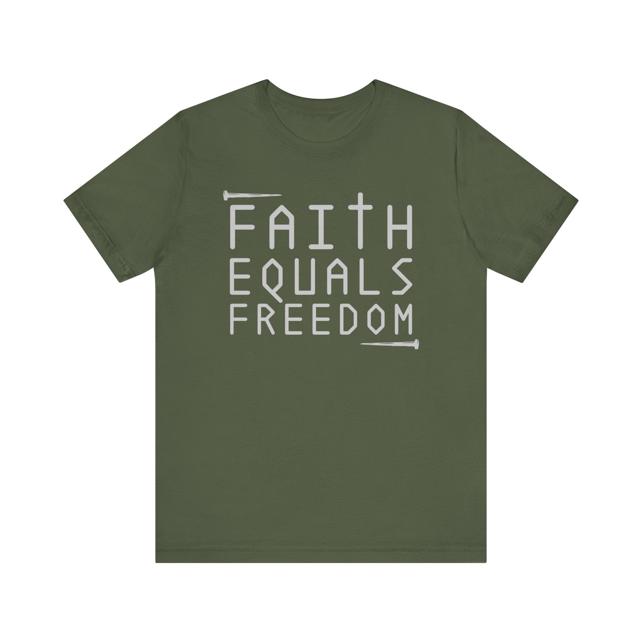 Faith Equals Freedom Shirt